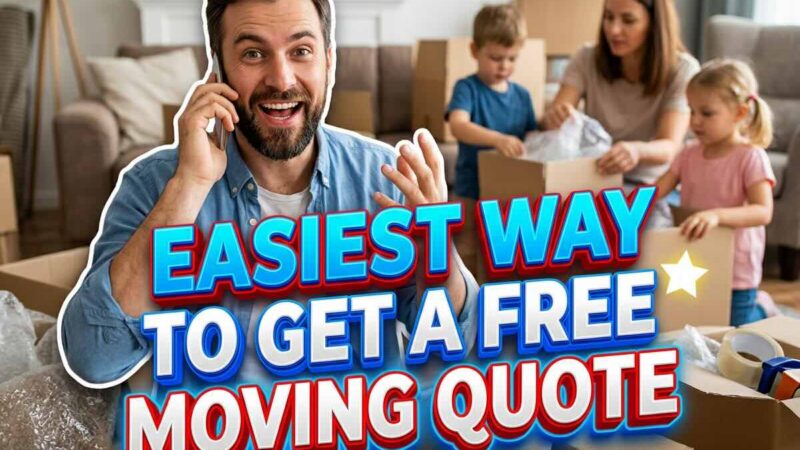 Easiest Way To Get A Free Moving Quote