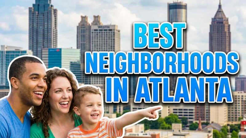 best neighborhoods in atlanta