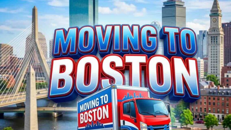 moving to boston