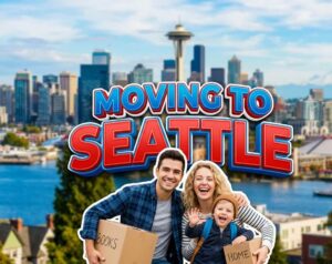 moving to seattle