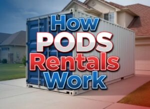 How PODS Rentals Work